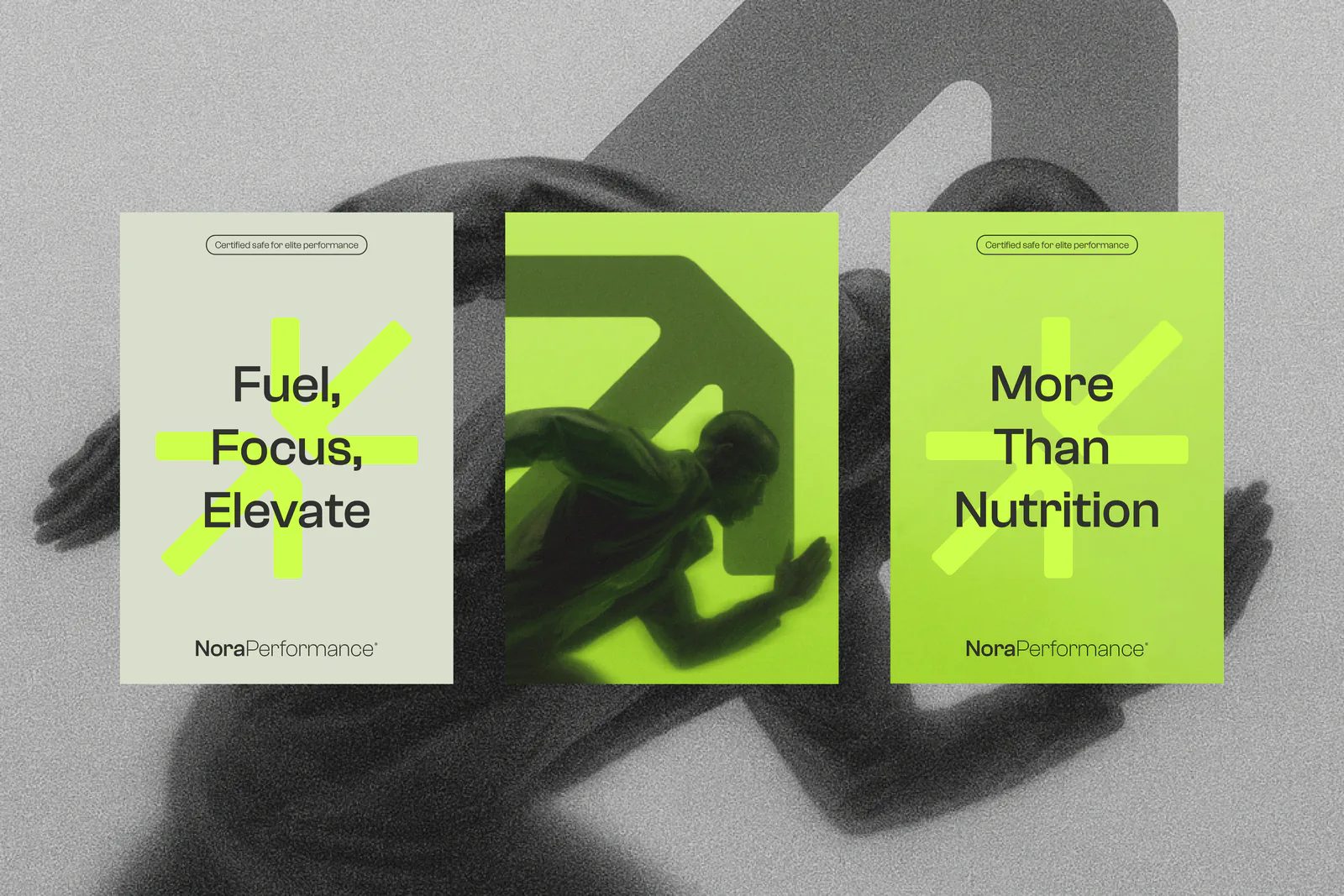 Trois affiches Nora Performance : « Fuel, Focus, Elevate », coureur sur fond néon et « More Than Nutrition »